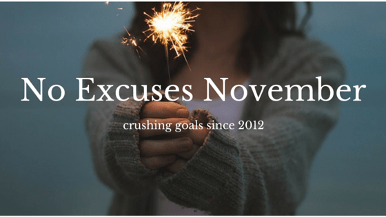 No Excuses November 2015